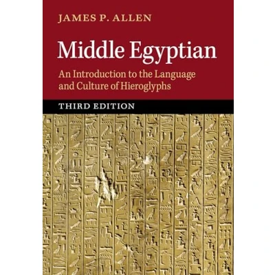 Abbildung von Middle Egyptian: An Introduction to the Language and Culture of Hieroglyphs