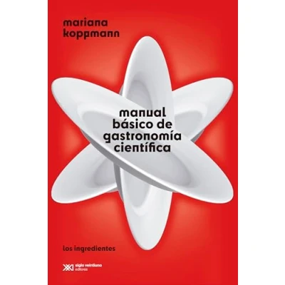 Abbildung von MANUAL BASICO DE GASTRONOMIA CIENTIFICA