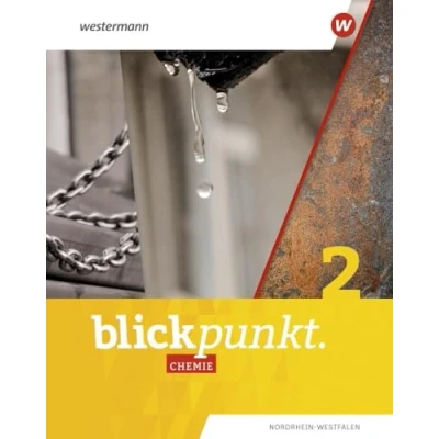 Abbildung von Blickpunkt Chemie Ausgabe 2021 für Nordrhein Westfalen und Hessen: Schulbuch 2