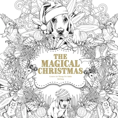 Abbildung von The Magical Christmas: Creative Art Therapy For Adults (Creative Colouring Books Grown Ups)