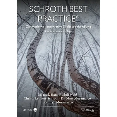 Abbildung von Schroth Best Practice®: Die moderne konservative Skoliosebehandlung. Physiotherapie und Korsettversorgung basierend auf der Skoliosetherapie nach Katharina Schroth.
