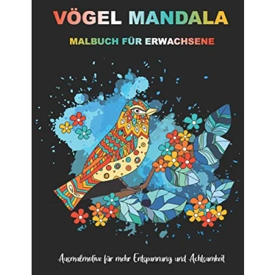 Abbildung von Vögel Mandalas Malbuch für Erwachsene: 55 Stressabbau Designs zur Entspannung von Erwachsenen