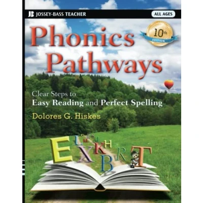 Abbildung von Phonics Pathways: Clear Steps to Easy Reading and Perfect Spelling (Jossey Bass Teacher)