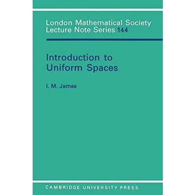Abbildung von Introduction to Uniform Spaces (London Mathematical Society Lecture Note Series)