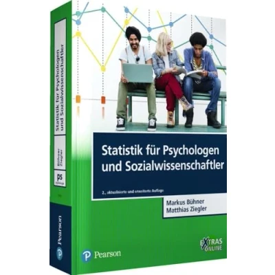Abbildung von Statistik für Psychologen und Sozialwissenschaftler: Grundlagen Umsetzung mit SPSS R (Pearson Studium Psychologie)