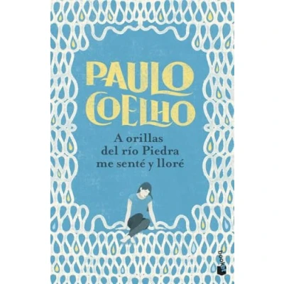Abbildung von A orillas del río Piedra me senté y lloré (Biblioteca Bolsillo Paulo Coelho)