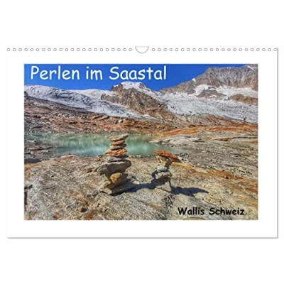 Abbildung von Perlen im Saastal Wallis Schweiz (Wandkalender 2025 DIN A3 quer), CALVENDO Monatskalender