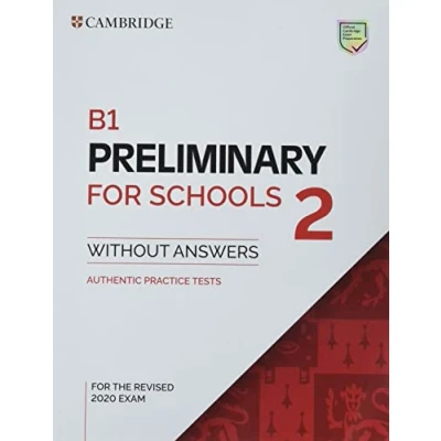 Abbildung von B1 Preliminary for Schools 2 Student&#039;s Book without Answers (Pet Practice Tests)