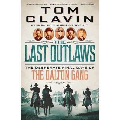Abbildung von Last Outlaws: the Desperate Final Days of Dalton Gang