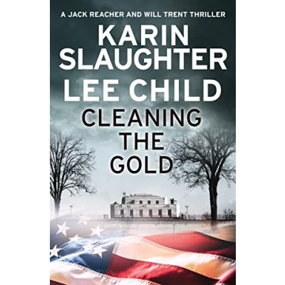 Abbildung von Cleaning the Gold: A gripping novella from two of biggest crime thriller suspense writers in world