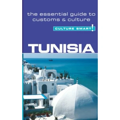 Abbildung von Culture Smart! Tunisia: The Essential Guide to Customs &amp;