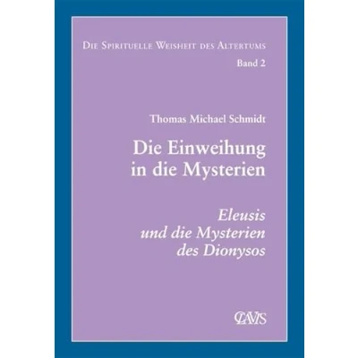 Abbildung von die spirituelle Weisheit des Altertums: Einweihung in Mysterien. Eleusis und Mysterien Dionysos