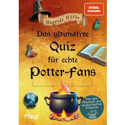 Abbildung von Das ultimative Quiz für echte Potter Fans: von den Machern des zauberhaften Podcasts. Der Wissenstest alle Potterheads und Fans Hogwarts, Harry Co. Ein perfektes Geschenk