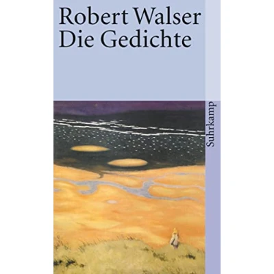 Abbildung von Sämtliche Werke in zwanzig Bänden: Dreizehnter Band: Die Gedichte (suhrkamp taschenbuch)