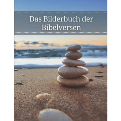 Abbildung von Bibelverse: Das Bilderbuch der Bibelverse für Senioren, Demenzkranke und Alzheimer Patienten zur Unterstützung bei Gedächtnisverlust.