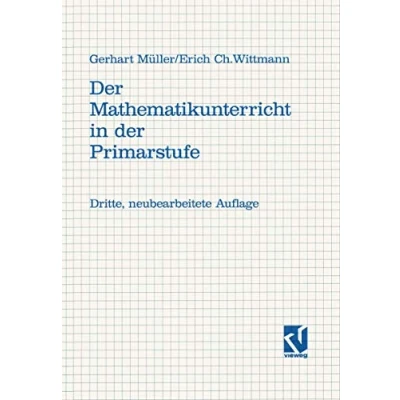 Abbildung von der Mathematikunterricht in Primarstufe Ziele, Inhalte, Prinzipien, Beispiele.