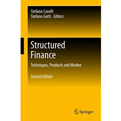 Abbildung von Structured Finance: Techniques, Products and Market