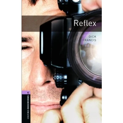 Abbildung von Oxford Bookworms Library: 9. Schuljahr, Stufe 2 Reflex: Reader
