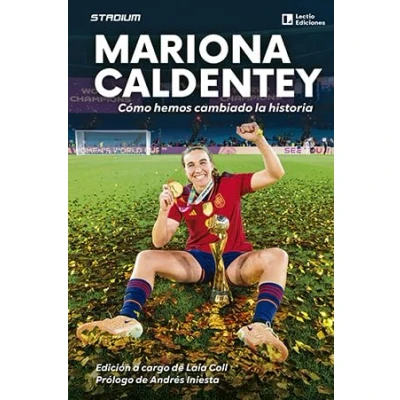 Abbildung von Mariona Caldentey: Cómo hemos cambiado la historia (Stadium, Band 12)