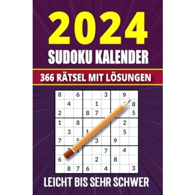 Abbildung von Sudoku Kalender 2024: 366 Sudokus Leicht, Mittel, Schwer und Sehr mit Lösungen Buch für Erwachsene &amp; Senioren.