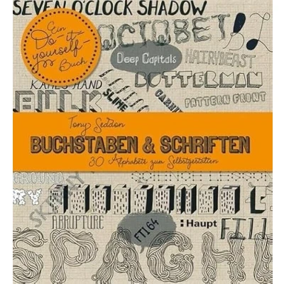 Abbildung von Buchstaben &amp; Schriften: 30 Alphabete zum Selbstgestalten