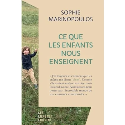 Abbildung von Ce que les enfants nous enseignent: enseignent