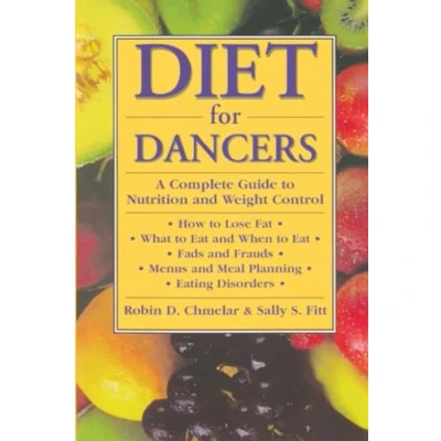 Abbildung von Diet for Dancers: A Complete Guide to Nutrition and Weight Control Dancers Others