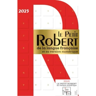 Abbildung von Le Petit Robert de La Langue Francaise 2025 with coded access to dictionary online: Desk size edition of the (Dictionnaires Francaise)