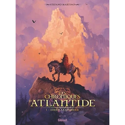 Abbildung von Les Chroniques d&#039;Atlantide Tome 1: Eoden, le guerrier