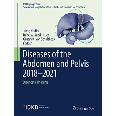 Abbildung von Diseases of the Abdomen and Pelvis 2018 2021: Diagnostic Imaging IDKD Book (IDKD Springer Series)