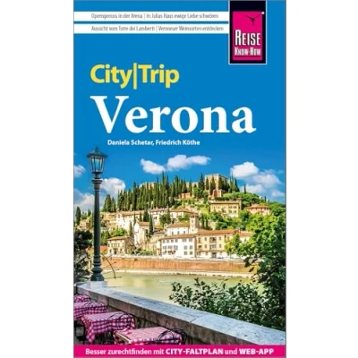 Abbildung von Reise Know How CityTrip Verona: Reiseführer mit Stadtplan und kostenloser Web App