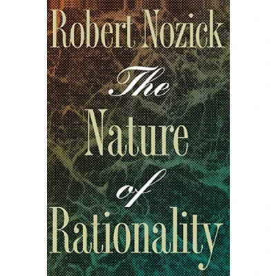 Abbildung von The Nature of Rationality (Princeton Paperbacks)