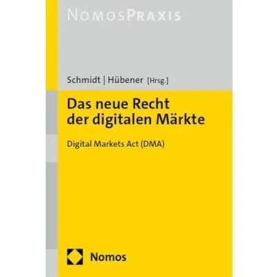 Abbildung von Das neue Recht der digitalen Märkte: Digital Markets Act (DMA)