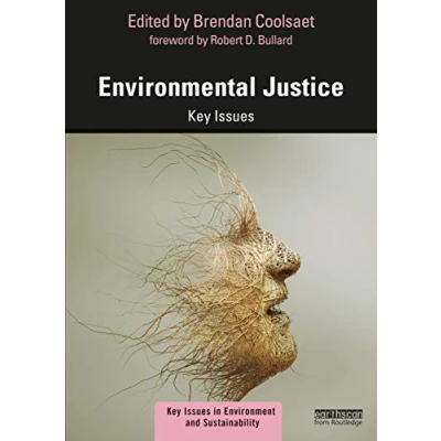 Abbildung von Environmental Justice: Key Issues (Key in Environment and Sustainability)