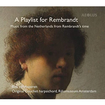Abbildung von A Playlist for Rembrandt Werke für Cembalo