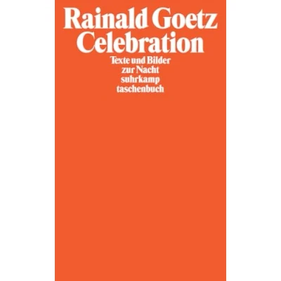 Abbildung von Celebration: Texte und Bilder zur Nacht (suhrkamp taschenbuch)