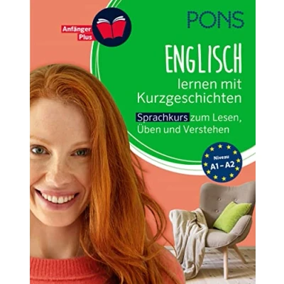 Abbildung von PONS Englisch lernen mit Kurzgeschichten: Sprachkurs zum Lesen, Üben und Verstehen (PONS Lektüresprachkurs)
