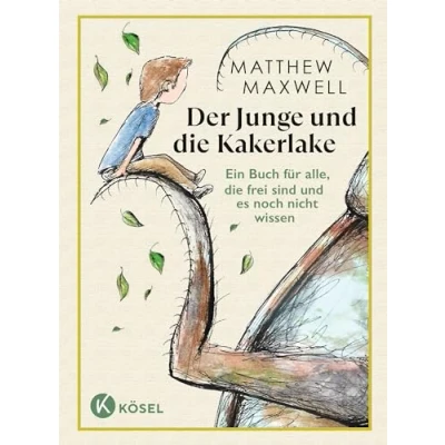 Abbildung von Der Junge und die Kakerlake: Ein Buch für alle, frei sind es noch nicht wissen