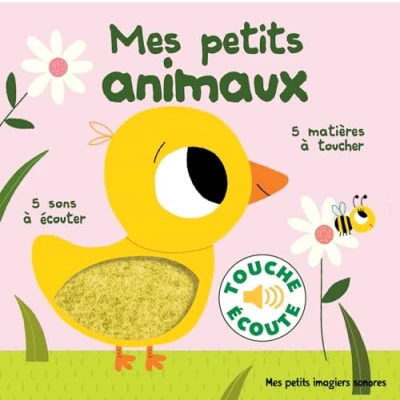 Abbildung von Mes petits animaux: 5 sons à écouter, matières toucher