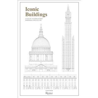 Abbildung von Iconic Buildings: An Illustrated Guide to the World’s Most Remarkable Architecture