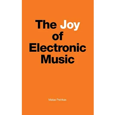Abbildung von The Joy of Electronic Music