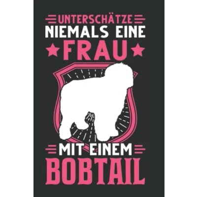 Abbildung von Bobtail Notizbuch: Frau Altenglischer Schäferhund / 6x9 Zoll 120 linierte Seiten