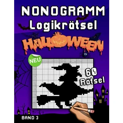 Abbildung von Halloween Nonogramm Logikrätsel: Gruselige Hanjie Rätselsammlung mit kniffeligen Bilderrätseln aus Japan Denksport und Gehirntraining für jung alt (Logik Puzzles)