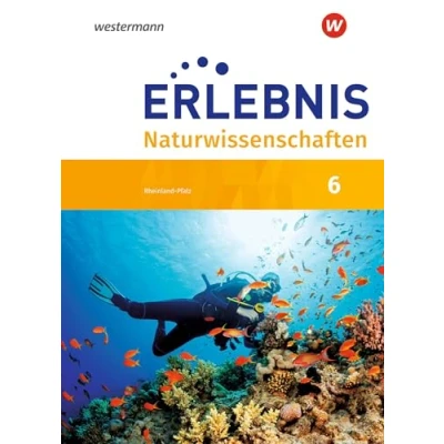 Abbildung von Erlebnis Naturwissenschaften Ausgabe 2019 für Rheinland Pfalz: Schulbuch 6