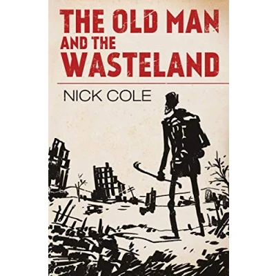 Abbildung von the Old Man and Wasteland (American Wasteland, Band 1)