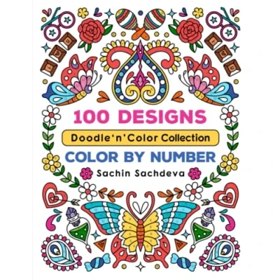 Abbildung von 100 Designs Doodle n Color Collection: by Number Coloring Book for teens and adults stress relief relaxation (Color Adults)