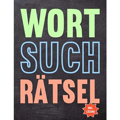 Abbildung von Wortsuchrätsel: Wörtersuche Grpßdruck Rätselheft Wortsuchrätsel Buchstabenpuzzle Rätselbuch für Erwachsene, Kinder und Senioren Wörtersuchrätsel Großdruck Geschenk Rentner Inkl. Lösung