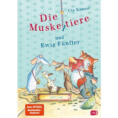 Abbildung von Die Muskeltiere und Ewig Fünfter: großen Abenteuer mit den Muskeltieren (Die Reihe: Muskeltieren, Band 6)