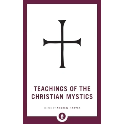 Abbildung von Teachings of the Christian Mystics (Shambhala Pocket Library)