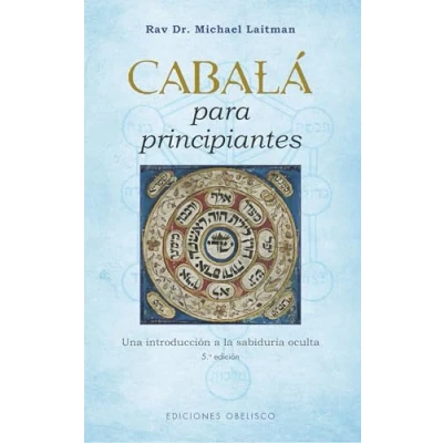 Abbildung von Cabalá para principiantes (N.E.): Una Introduccion a La Sabiduria Oculta (Cábala y judaísmo)